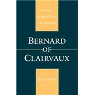 Bernard of Clairvaux by Evans, G. R., 9780195125269