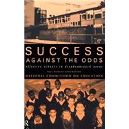 Success Against The Odds: Effective Schools in Disadvantaged Areas by Hamlyn,Paul, 9780415135269