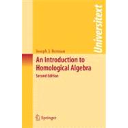 An Introduction to Homological Algebra by Rotman, Joseph J., 9780387245270