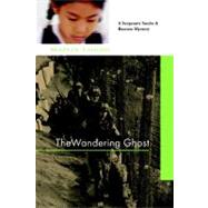 The Wandering Ghost by Limon, Martin, 9781569475270