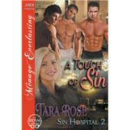 A Touch of Sin by Rose, Tara, 9781632595270