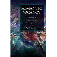 Romantic Vacancy by Singer, Kate, 9781438475271