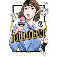 Trillion Game, Vol. 6 by Inagaki, Riichiro; Ikegami, Ryoichi, 9781974755271