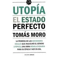 Utopa El estado perfecto by Moro, Toms, 9788415215271