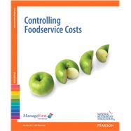 ManageFirst Controlling Foodservice Costs w/ Answer Sheet by National Restaurant Association, 9780132175272