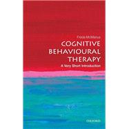 Cognitive Behavioural Therapy: A Very Short Introduction by McManus, Freda, 9780198755272