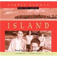 Survival (Island, Book 2) by Graham, Holter; Korman, Gordon, 9780545005272