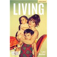 Living by Leo Butler, 9781350635272