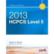 2013 HCPCS Level II Professional Edition by Buck, Carol J., 9781455745272