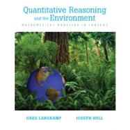 Quantitive Reasoning & the Environment by Langkamp, Greg; Hull, Joseph, 9780131485273