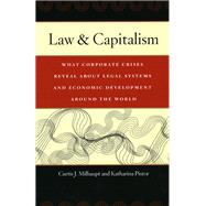 Law and Capitalism by Milhaupt, Curtis J.; Pistor, Katharina, 9780226525273