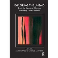 Exploring the Unsaid by Mason, Barry; Sawyerr, Alice, 9780367105273