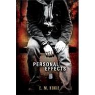 Personal Effects by KOKIE, E.M., 9780763655273
