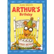 Arthur's Birthday by Brown, Marc Tolon, 9780833565273