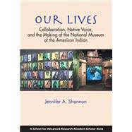 Our Lives by Shannon, Jennifer A., 9781938645273