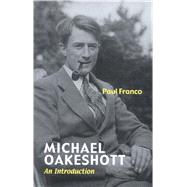 Michael Oakeshott by Franco, Paul, 9780300215274