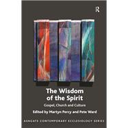 The Wisdom of the Spirit by Percy, Martyn; Ward, Pete, 9780367885274