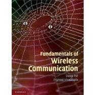 Fundamentals Of Wireless Communication by David Tse , Pramod Viswanath, 9780521845274