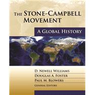 The Stone-Campbell Movement by Williams, D. Newell; Foster, Douglas A.; Blowers, Paul M.; Alvarez, Carmelo (CON); Hunnicutt, Loretta Long (CON), 9780827235274