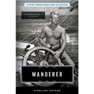 Wanderer by Hayden, Sterling, 9781493035274