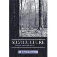 Silviculture: Concepts and Applications by Nyland, Ralph D., 9781577665274