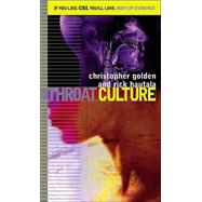 Throat Culture by Christopher Golden; Rick Hautala, 9780689865275