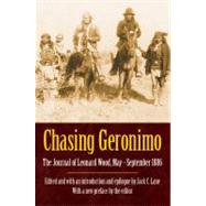 Chasing Geronimo by Wood, Leonard, 9780803225275