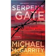Serpent Gate by McGarrity, Michael, 9781451685275