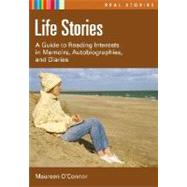 Life Stories by O'Connor, Maureen, 9781591585275
