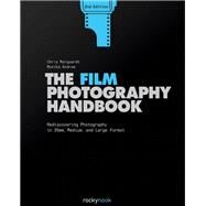 The Film Photography Handbook by Marquardt, Chris; Andrae, Monika, 9781681985275