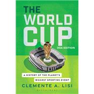 The World Cup by Clemente A. Lisi, 9798216275275