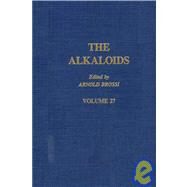 The Alkaloids: Chemistry and Pharmacology by Brossi, Arnold, 9780124695276