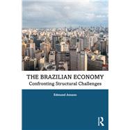 The Brazilian Economy by Edmund Amann, 9780367245276