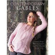 Contemporary Cables Classic Aran Reimagined in Current Styles by Long, Jody, 9780486805276