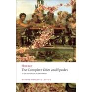The Complete Odes and Epodes by Horace; West, David, 9780199555277