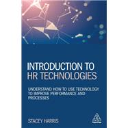 Introduction to Hr Technologies by Harris, Stacey, 9781789665277