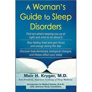 A Woman's Guide to Sleep Disorders by Kryger, Meir H.; Gelula, Richard, 9780071425278