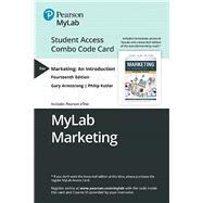 MyLab Marketing with Pearson eText -- Combo Access Card -- for Marketing An Introduction by Armstrong, Gary; Kotler, Philip, 9780135635278