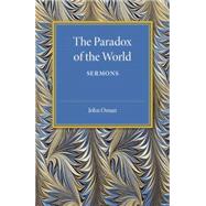 The Paradox of the World by Oman, John, 9781107505278