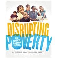 Disrupting Poverty by Kathleen Budge, 9781416625278