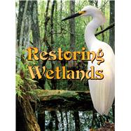 Restoring Wetlands by Sturm, Jeanne, 9781606945278