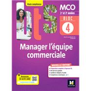 BLOC 4 Manager l'quipe commerciale - BTS MCO - 1&2 annes - d.2022 Epub FXL by Patrick Roussel; Gilles Han; Jonathan Monarca; Genevive Petton; Jolle Stokkermans, 9782216165278