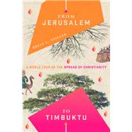 From Jerusalem to Timbuktu by Stiller, Brian C., 9780830845279