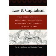 Law and Capitalism by Milhaupt, Curtis J., 9780226525280