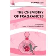 The Chemistry of Fragrances by Pybus, David; Sell, Charles, 9780854045280