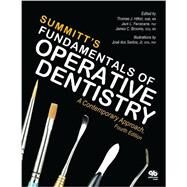 Summitt's Fundamentals of Operative Dentistry: A Contemporary Approach by Hilton, Thomas J., 9780867155280