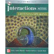Interactions Access Listening/Speaking Standalone Student e-Course Code Silver Edition by Thrush, Emily; Baldwin, Robert; Blass, Laurie, 9780077195281
