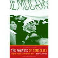 The Romance of Democracy by Gutmann, Matthew C., 9780520235281