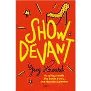 Show devant by Greg HOWARD, 9791036325281