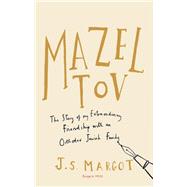 Mazel Tov by Margot, J. S.; Hedley-Prole, Jane, 9781782275282